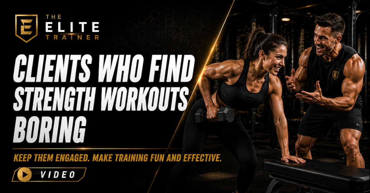 clients who find strength workouts boring
