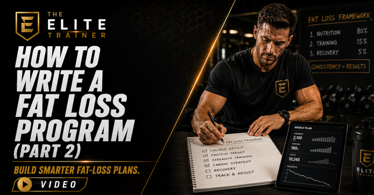 how to write a fat loss program part 2