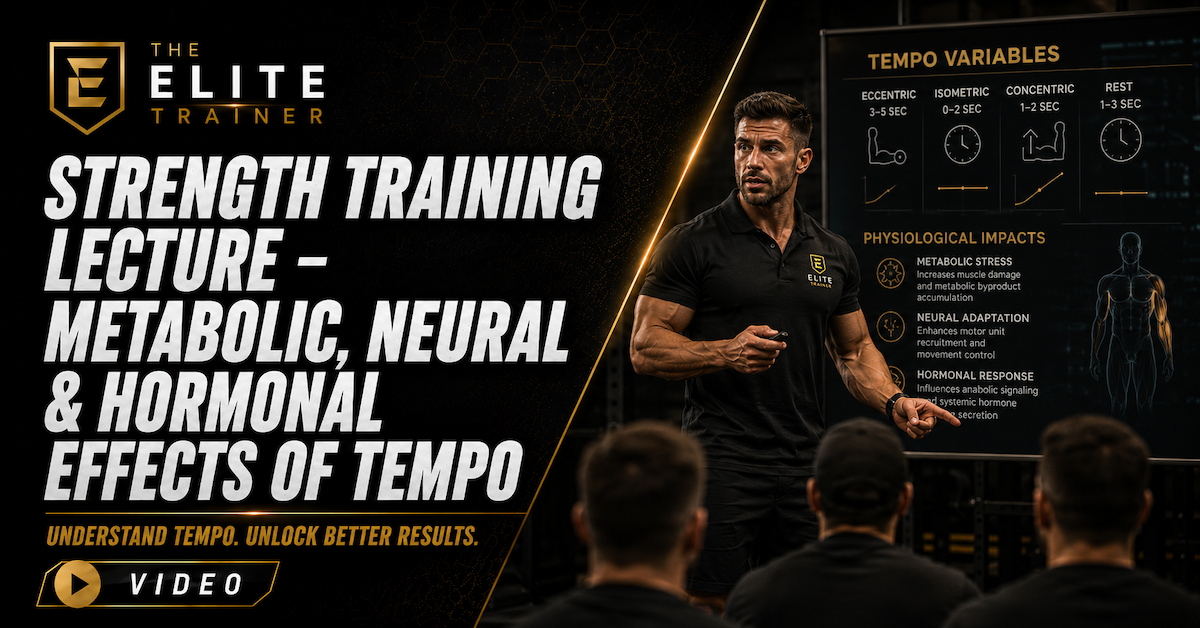 strength training lecture metabolic neural hormonal effects of tempo