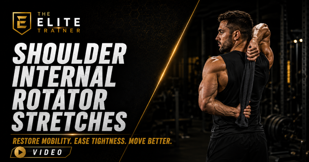 shoulder internal rotator stretches