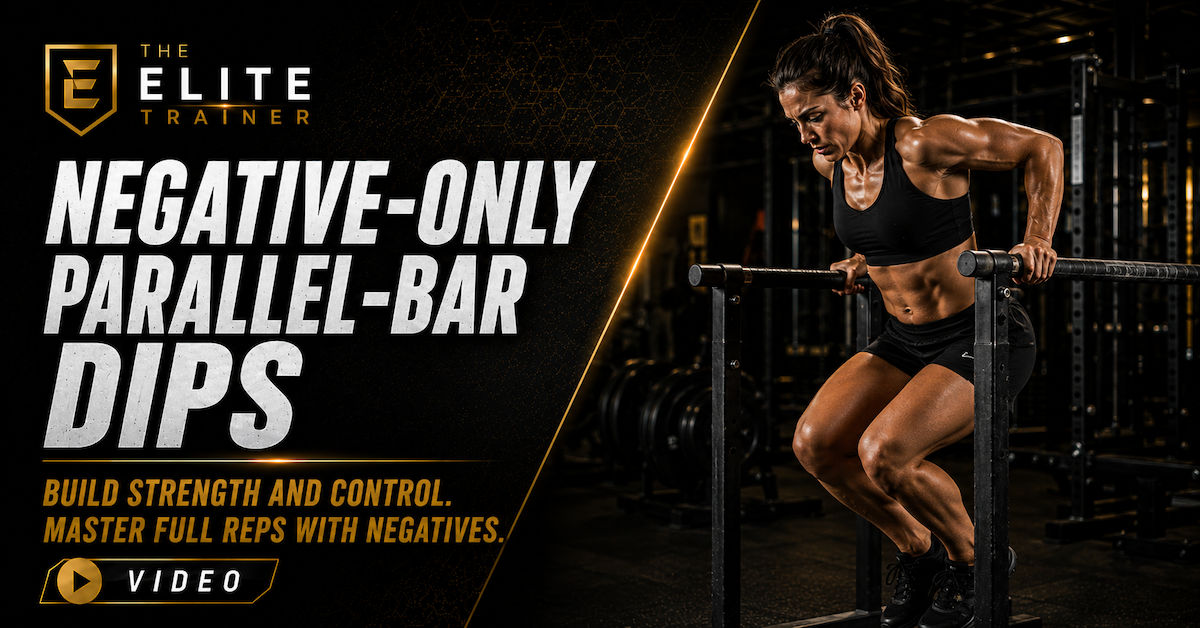 negative-only parallel-bar dips