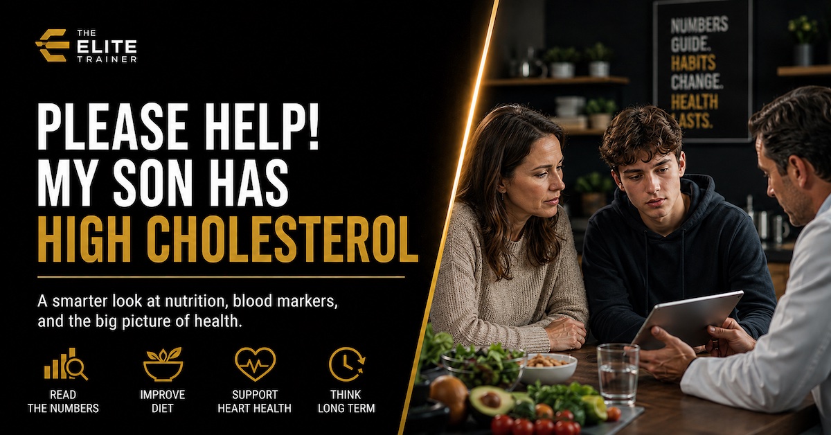 Please Help... My Son has High Cholesterol!