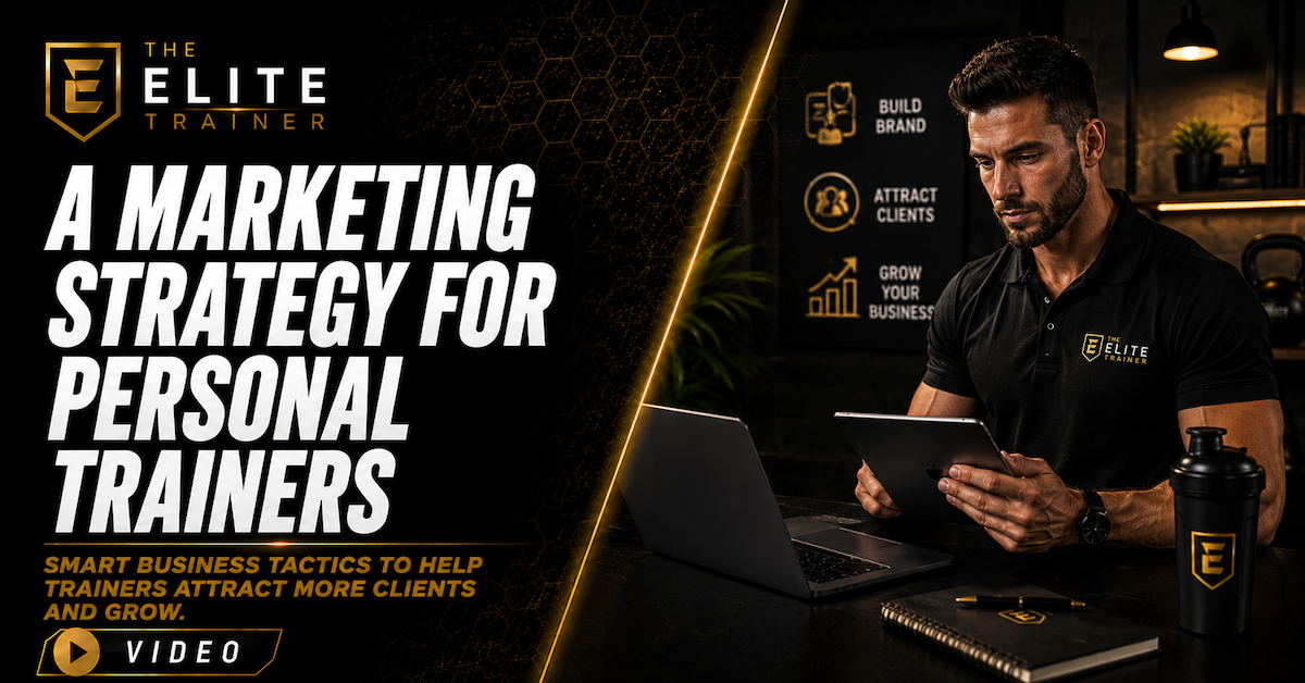 a marketing strategy for personal trainers