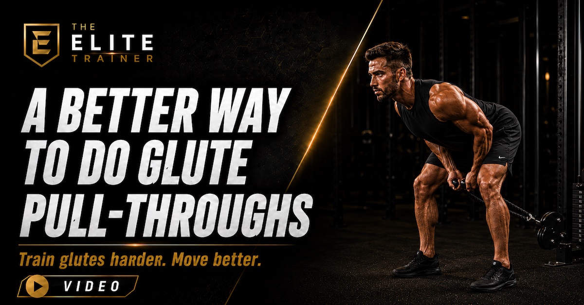 A Better Way to Do Glute Pull-Throughs