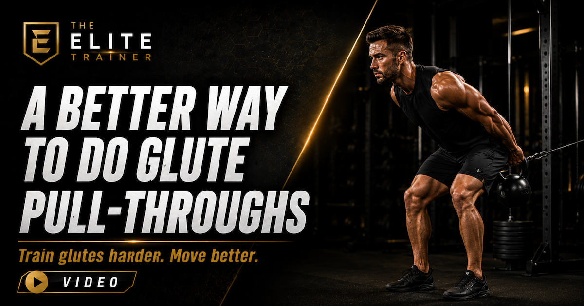 a better way to do glute pull-throughs