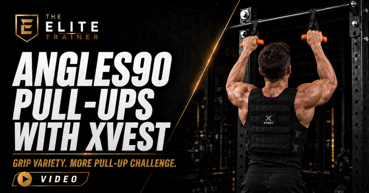 Angles90 Pull-Ups With Xvest