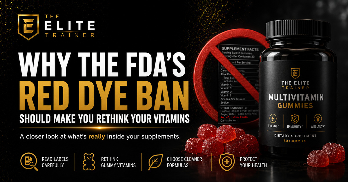 Why the FDA’s Red Dye Ban Should Make You Rethink Your Vitamins