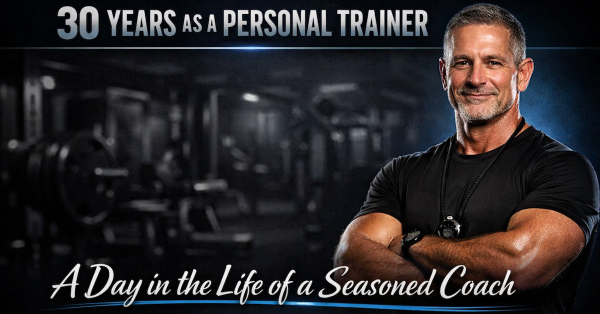 30 Years as a Personal Trainer
