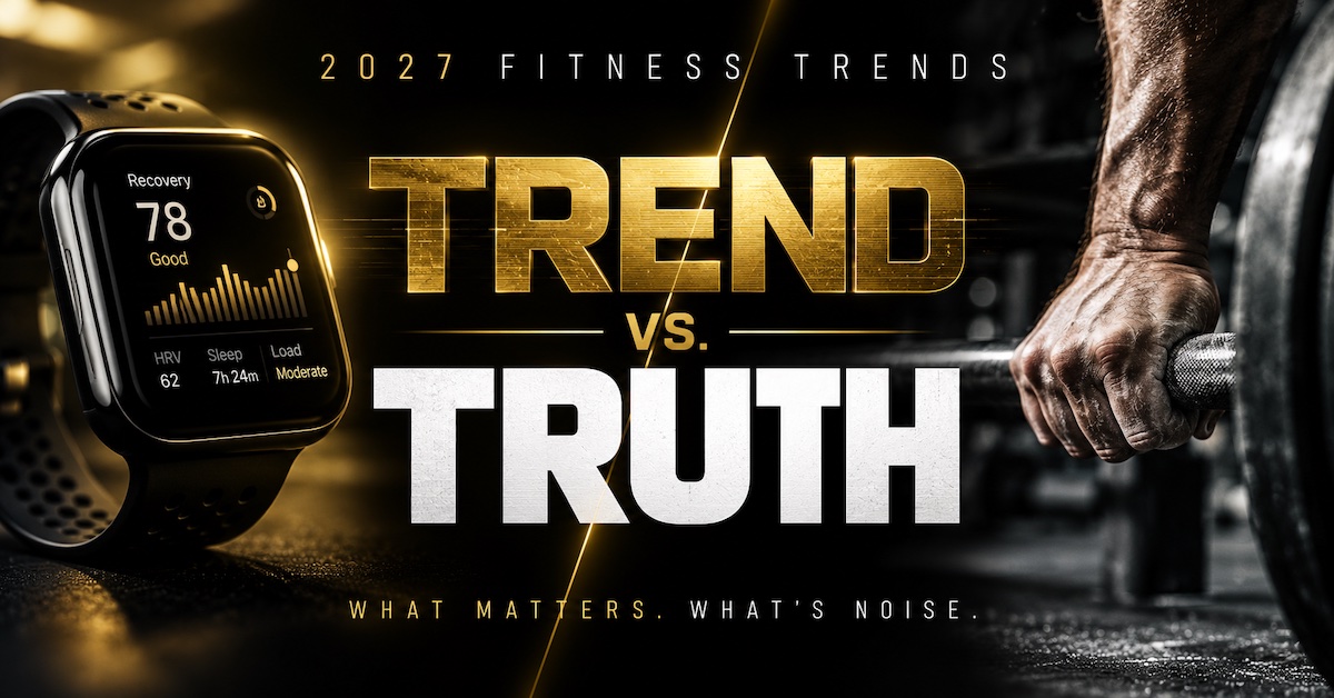 2027 Fitness Trends Trend vs Truth