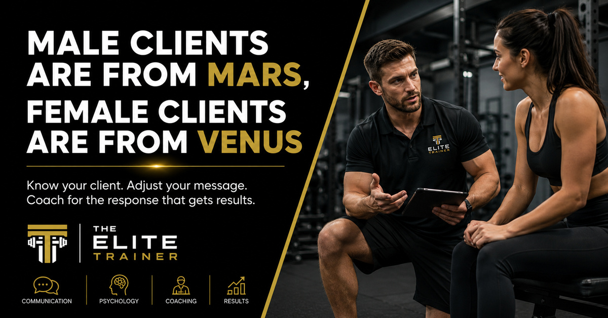 Male Clients Are From Mars, Female Clients Are From Venus
