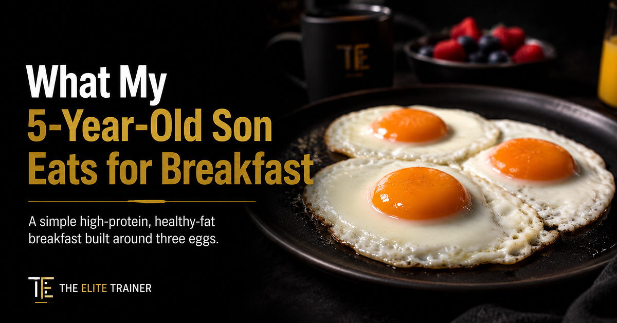 What My 5-Year-Old Son Eats for Breakfast